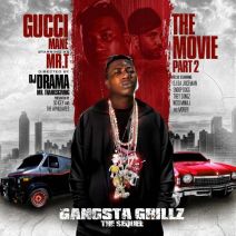 DJ Drama & Gucci Mane - The Movie Pt. 2
